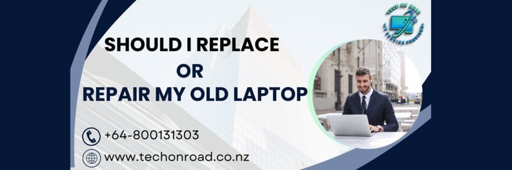 Should I Replace Or Repair An Old Laptop?
