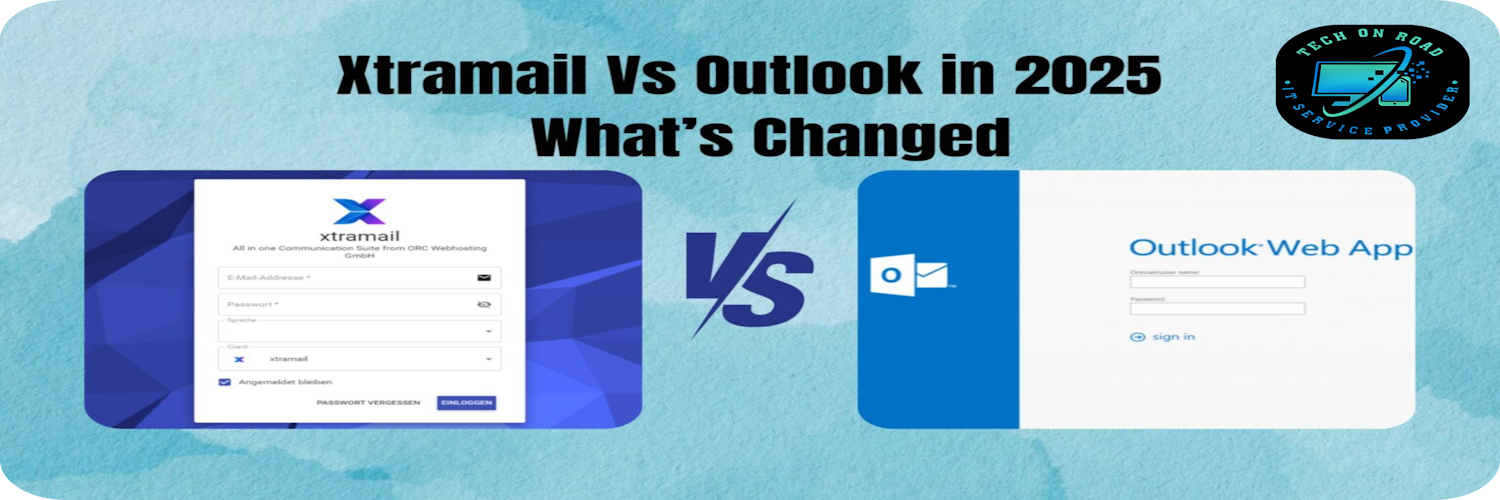 XtraMail vs. Outlook Email Setup in 2025, What’s Great