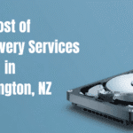 Cost of Data Recovery Services in Wellington, NZ