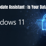 Windows 11 Update Assistant: Is Your Data Really Safe?