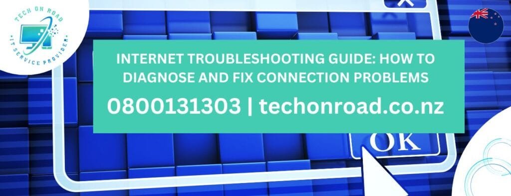 Internet Troubleshooting Guide: How to Diagnose and Fix Connection Problems