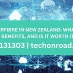 Hyperfibre in New Zealand: What It Is, Benefits, and Is It Worth It?