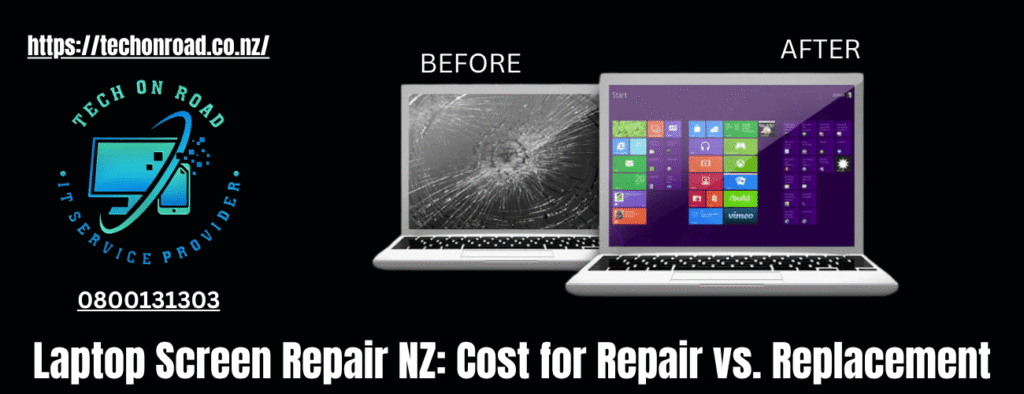 Laptop Screen Repair NZ Cost for Repair vs. Replacement