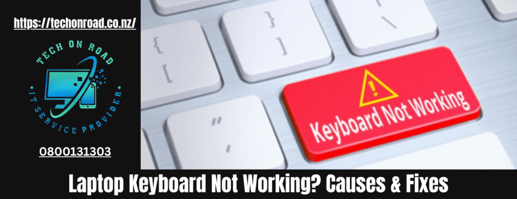 Laptop Keyboard Not Working Causes & Fixes
