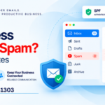 Why Are Business Emails Going to Spam? Common Causes and Fixes